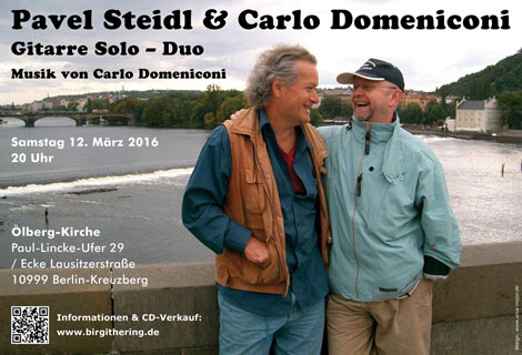 Pavel Steidl und Carlo Domeniconi Konzert in Berlin, 12. März 2016